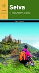 SELVA. 17 EXCURSIONS A PEU
