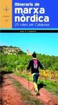 ITINERARIS DE MARXA NÒRDICA