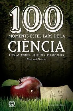 100 Moments Estel·lars de la Ciència