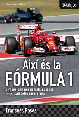 Així És la Fórmula 1