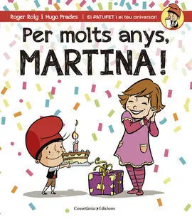 Per Molts Anys, Martina!
