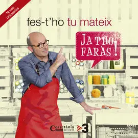 Fes-T'ho tu Mateix