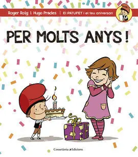 Per Molts Anys, Nena!