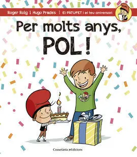 Per Molts Anys, Pol!