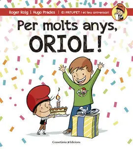 Per Molts Anys, Oriol!