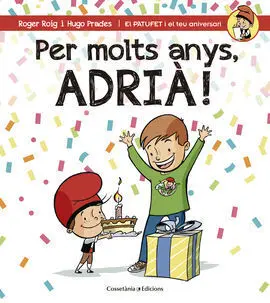 Per Molts Anys, Adrià!
