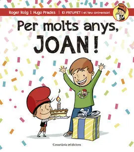Per Molts Anys, Joan!