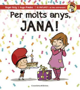 Per Molts Anys, Jana!