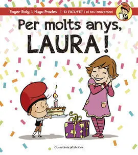 Per Molts Anys, Laura!