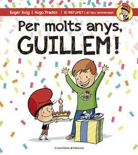 Per Molts Anys, Guillem!
