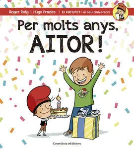 Per Molts Anys, Aitor!