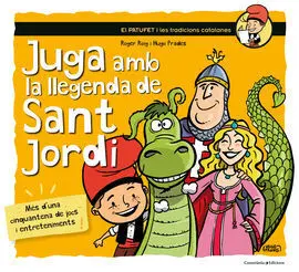 Juga Amb la Llegenda de Sant Jordi