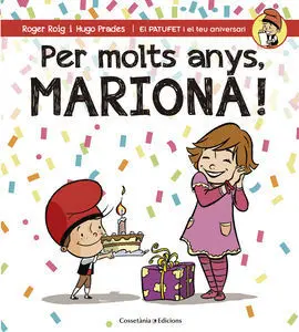 Per Molts Anys, Mariona!