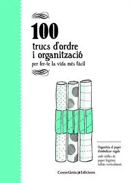 100 Trucs D'ordre I Organització