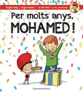 Per Molts Anys, Mohamed!