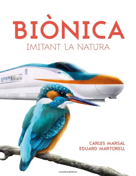 Biònica. Imitant la Natura