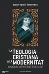 LA TEOLOGIA CRISTIANA A LA MODERNITAT