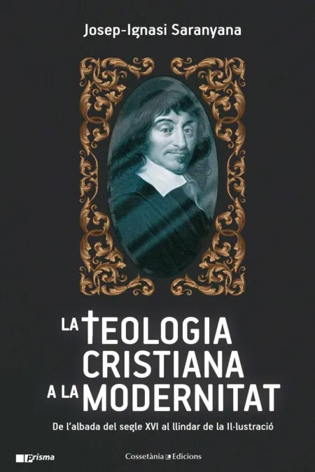 La Teologia Cristiana a la Modernitat