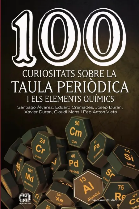 100 Curiositats Sobre la Taula Periòdica I Els Ele