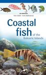 COASTAL FISH OF THE BALEARIC ISLANDS