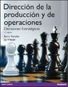 DIRECCIÓN DE LA PRODUCCIÓN Y DE OPERACIONES: DECISIONES ESTRATEGICAS (11º ED.)