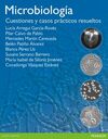 MICROBIOLOGÏA. CUESTIONES Y CASOS PRÁCTICOS RESUELTOS