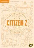 Citizen Z B2 - Workbook With Downloadable Audio