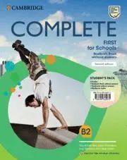 Complete First For Schools For Spanish Speakers Student's Pack (Student's Book W