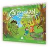 GREENMAN AND THE MAGIC FOREST A - 4 AÑOS
