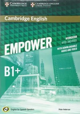 Cambridge English Empower For Spanish Speakers B1+ Workbook With Answers, With D