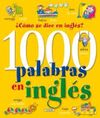 1000 PALABRAS EN INGLES. LIBROS PARA TODOS