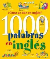 1000 Palabras en Ingles. Libros para Todos