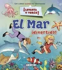 ¡Levanta y Veras! el Mar ¡Divertido!