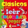CLASICOS PARA LEER COLOREAR Y PEGAR 01 