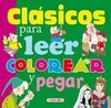 CLASICOS PARA LEER COLOREAR Y PEGAR 08 