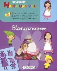 Blancanieves/Habia una Vez...