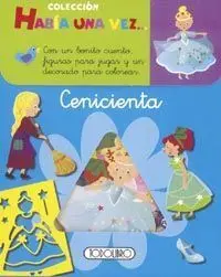 Cenicienta/Habia una Vez...