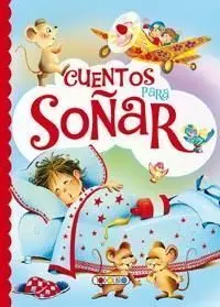 Cuentos para Soñar 6 