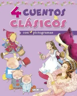 Cuatro Cuentos Clásicos con Pictogramas
