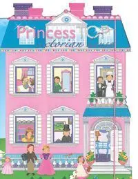 Princess Top Victorian House