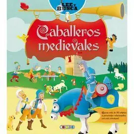 Lee y Busca. Caballeros Medievales