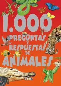 1000 Preguntas y Respuestas de los Animales