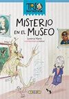 EL TRIO FANTÁSTICO. MISTERIO EN EL MUSEO