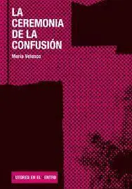 La Ceremonia de la Confusión