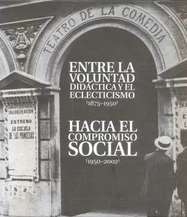 El Teatro de la Comedia. Tomos 1 y 2