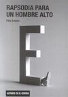 RAPSODIA PARA UN HOMBRE ALTO