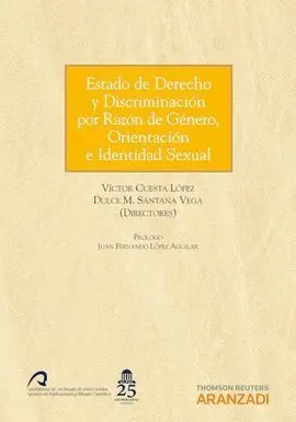 Estado de Derecho y Discriminación por Razón de Género, Orientación e Identidad