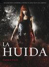 LA HUÍDA