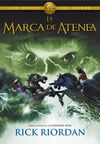 LOS HÉROES DEL OLIMPO 3. LA MARCA DE ATENEA