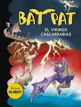 Bat Pat. El Vikingo Cascarrabias